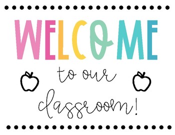 Welcome to Our Classroom